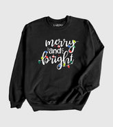 Merry and Bright Unisex Sweatshirt