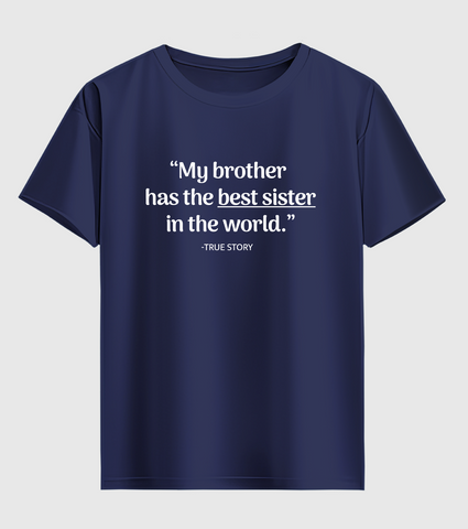 True Sister Story Half Sleeve T-Shirt