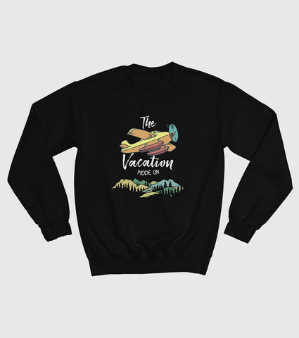Vacation Mode On Unisex Sweatshirt